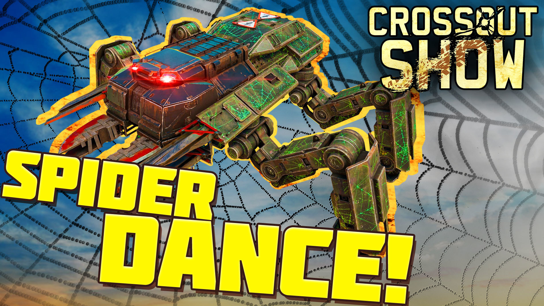 [Video] Crossout Show: Spider dance!