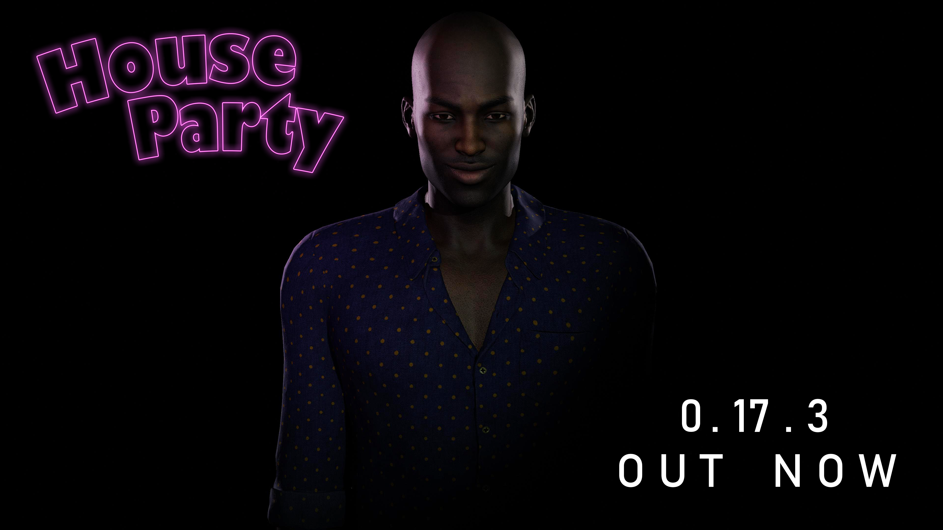 House Party House Party 0 17 3 The Derek Update Is Released Steam News