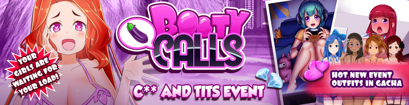 Booty Calls - C** and ( . 