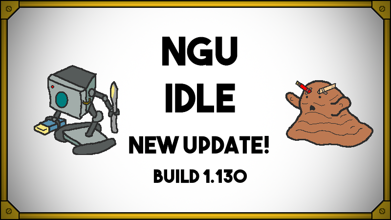 Steam :: NGU IDLE :: Build 1.130 Released!