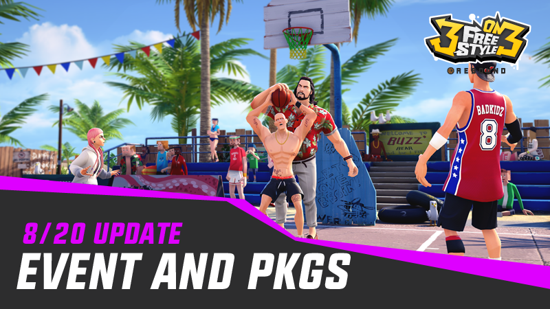 3on3 Freestyle Rebound 8 Update Event Packages Steam News