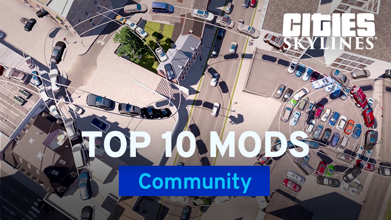 Cities Skylines Top 10 Mods And Assets February With Biffa Steam News