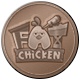 Series 1 - Fat Chicken Bronze