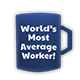 Series 1 - World's Most Average Worker!